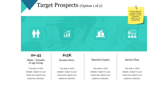 Target Prospects Template 1 Ppt PowerPoint Presentation Gallery Layouts Target Prospects Template 1 Ppt PowerPoint Presentation Gallery Layouts
