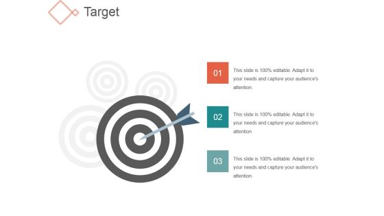 Target Template 1 Ppt PowerPoint Presentation Infographics Graphics Pictures Target Template 1 Ppt PowerPoint Presentation Infographics Graphics Pictures