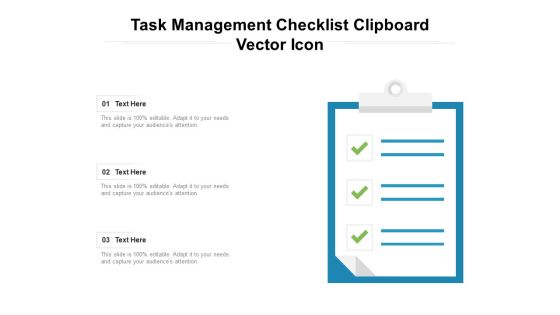 Task Management Checklist Clipboard Vector Icon Ppt PowerPoint Presentation Icon Templates PDF