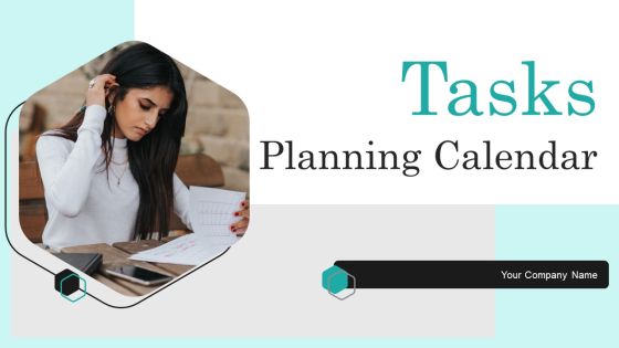 Tasks Planning Calendar Ppt PowerPoint Presentation Complete Deck With Slides
