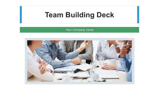 Team Building Deck Performing Process Ppt PowerPoint Presentation Complete Deck Team Building Deck Performing Process Ppt PowerPoint Presentation Complete Deck
