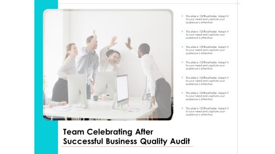Team Celebrating After Successful Business Quality Audit Ppt PowerPoint Presentation Gallery Tips PDF Team Celebrating After Successful Business Quality Audit Ppt PowerPoint Presentation Gallery Tips PDF