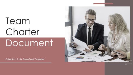 Team Charter Document Ppt PowerPoint Presentation Complete Deck With Slides Team Charter Document Ppt PowerPoint Presentation Complete Deck With Slides