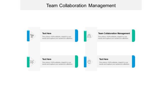 Team Collaboration Management Ppt PowerPoint Presentation Infographics Themes Cpb Team Collaboration Management Ppt PowerPoint Presentation Infographics Themes Cpb