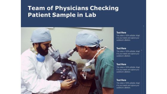 Team Of Physicians Checking Patient Sample In Lab Ppt PowerPoint Presentation Gallery Infographics PDF Team Of Physicians Checking Patient Sample In Lab Ppt PowerPoint Presentation Gallery Infographics PDF