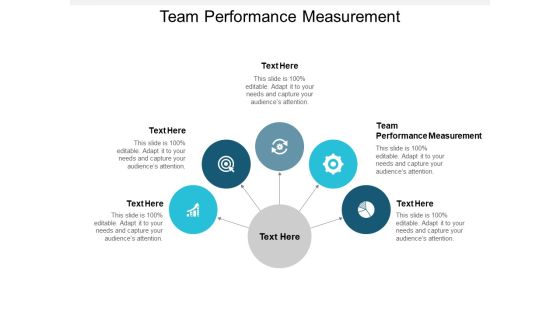 Team Performance Measurement Ppt PowerPoint Presentation Icon Designs Cpb Team Performance Measurement Ppt PowerPoint Presentation Icon Designs Cpb