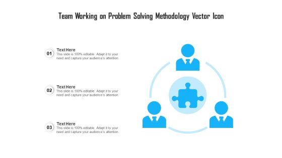 Team Working On Problem Solving Methodology Vector Icon Ppt PowerPoint Presentation Styles Infographics PDF Team Working On Problem Solving Methodology Vector Icon Ppt PowerPoint Presentation Styles Infographics PDF