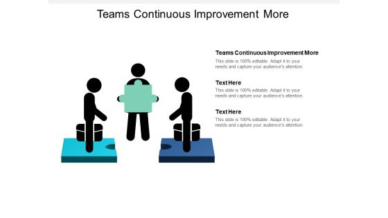 Teams Continuous Improvement More Ppt PowerPoint Presentation Icon Themes Cpb Teams Continuous Improvement More Ppt PowerPoint Presentation Icon Themes Cpb