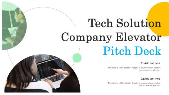 Tech Solution Company Elevator Pitch Deck Graphics PDF Tech Solution Company Elevator Pitch Deck Graphics PDF
