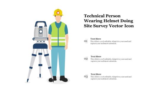 Technical Person Wearing Helmet Doing Site Survey Vector Icon Ppt PowerPoint Presentation File Design Inspiration PDF Technical Person Wearing Helmet Doing Site Survey Vector Icon Ppt PowerPoint Presentation File Design Inspiration PDF