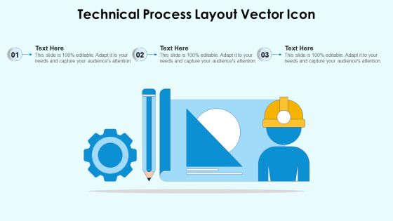 Technical Process Layout Vector Icon Ppt PowerPoint Presentation File Portfolio PDF Technical Process Layout Vector Icon Ppt PowerPoint Presentation File Portfolio PDF