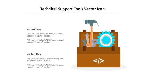 Technical Support Tools Vector Icon Ppt PowerPoint Presentation Outline Show PDF Technical Support Tools Vector Icon Ppt PowerPoint Presentation Outline Show PDF