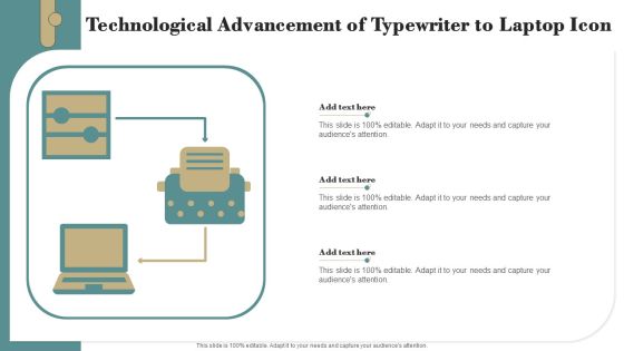Technological Advancement Of Typewriter To Laptop Icon Background PDF