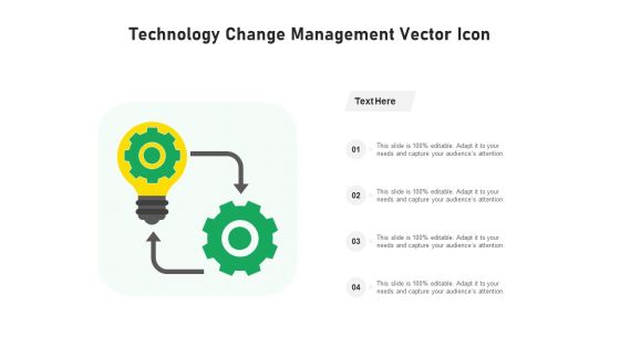 Technology Change Management Vector Icon Ppt PowerPoint Presentation File Guidelines PDF Technology Change Management Vector Icon Ppt PowerPoint Presentation File Guidelines PDF