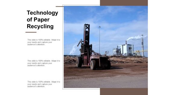 Technology Of Paper Recycling Ppt Powerpoint Presentation Infographics Slide