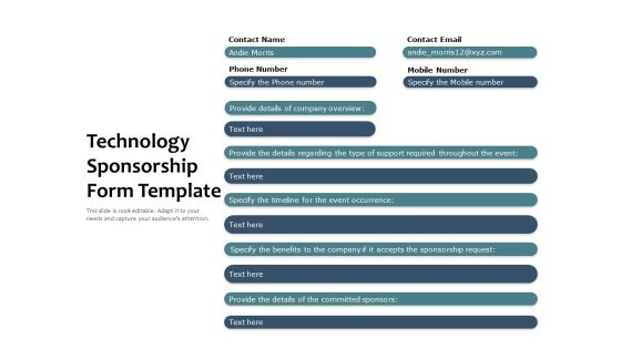 Technology Sponsorship Form Template Ppt PowerPoint Presentation Icon Backgrounds PDF Technology Sponsorship Form Template Ppt PowerPoint Presentation Icon Backgrounds PDF