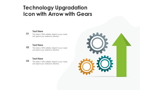 Technology Upgradation Icon With Arrow With Gears Ppt PowerPoint Presentation Gallery Background Image PDF Technology Upgradation Icon With Arrow With Gears Ppt PowerPoint Presentation Gallery Background Image PDF