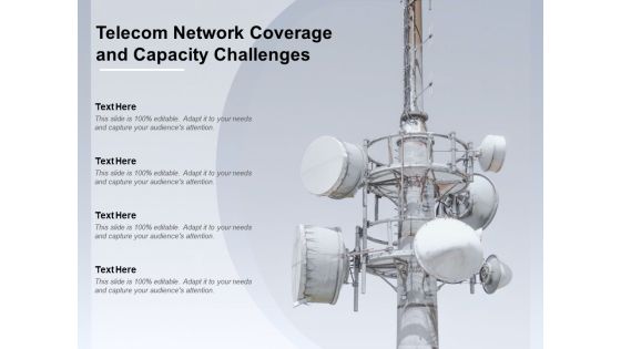 Telecom Network Coverage And Capacity Challenges Ppt PowerPoint Presentation Professional Clipart Telecom Network Coverage And Capacity Challenges Ppt PowerPoint Presentation Professional Clipart