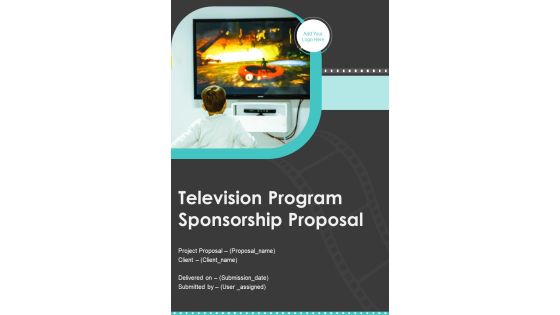 Television Program Sponsorship Proposal Example Document Report Doc Pdf Ppt Television Program Sponsorship Proposal Example Document Report Doc Pdf Ppt
