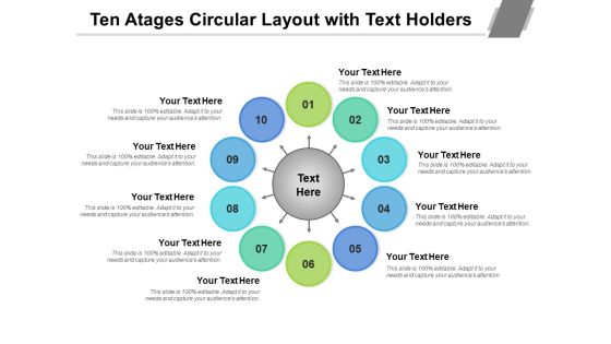 Ten Atages Circular Layout With Text Holders Ppt PowerPoint Presentation Show Influencers PDF