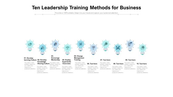Ten Leadership Training Methods For Business Ppt PowerPoint Presentation Icon Example Introduction PDF