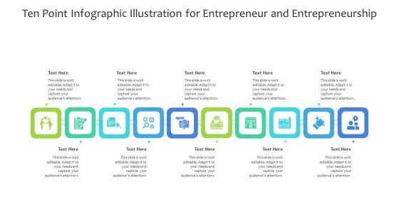 Ten Point Infographic Illustration For Entrepreneur And Entrepreneurship Ppt PowerPoint Presentation File Format PDF