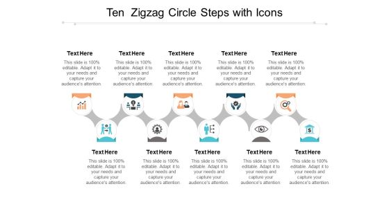 Ten Zigzag Circle Steps With Icons Ppt PowerPoint Presentation Show Format Ten Zigzag Circle Steps With Icons Ppt PowerPoint Presentation Show Format