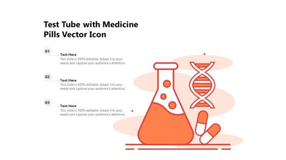 Test Tube With Medicine Pills Vector Icon Ppt PowerPoint Presentation Portfolio Graphics Template PDF