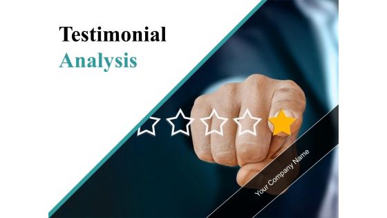 Testimonial Analysis Ppt PowerPoint Presentation Complete Deck With Slides Testimonial Analysis Ppt PowerPoint Presentation Complete Deck With Slides