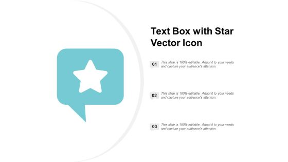 Text Box With Star Vector Icon Ppt PowerPoint Presentation Outline Layout Text Box With Star Vector Icon Ppt PowerPoint Presentation Outline Layout