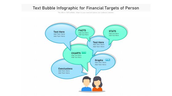 Text Bubble Infographic For Financial Targets Of Person Ppt PowerPoint Presentation File Professional PDF Text Bubble Infographic For Financial Targets Of Person Ppt PowerPoint Presentation File Professional PDF
