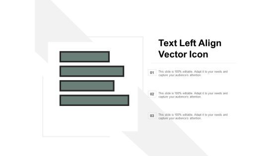 Text Left Align Vector Icon Ppt PowerPoint Presentation File Show Text Left Align Vector Icon Ppt PowerPoint Presentation File Show
