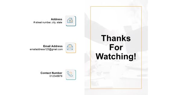 Thanks For Watching Ppt PowerPoint Presentation Infographic Template Outline