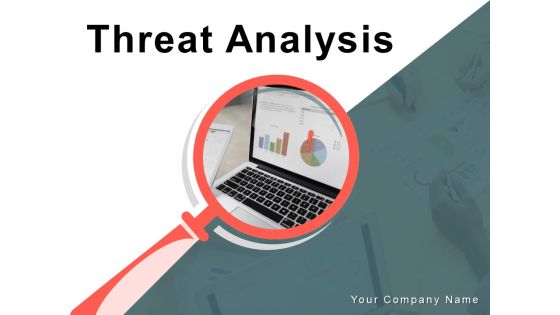 Threat Analysis Process Planning Management Ppt PowerPoint Presentation Complete Deck Threat Analysis Process Planning Management Ppt PowerPoint Presentation Complete Deck