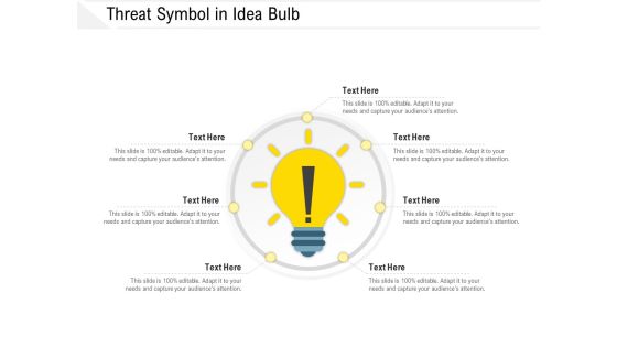 Threat Symbol In Idea Bulb Ppt PowerPoint Presentation Gallery Infographic Template PDF Threat Symbol In Idea Bulb Ppt PowerPoint Presentation Gallery Infographic Template PDF