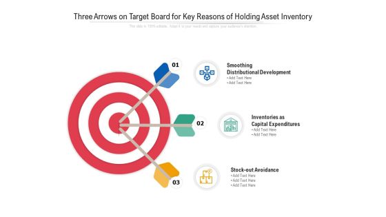Three Arrows On Target Board For Key Reasons Of Holding Asset Inventory Ppt Powerpoint Presentation Icon Example Pdf Three Arrows On Target Board For Key Reasons Of Holding Asset Inventory Ppt Powerpoint Presentation Icon Example Pdf
