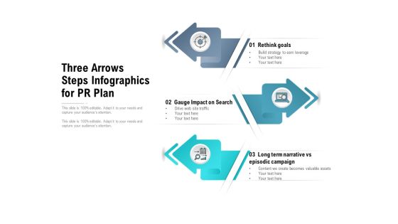 Three Arrows Steps Infographics For PR Plan Ppt PowerPoint Presentation Slides Design Templates