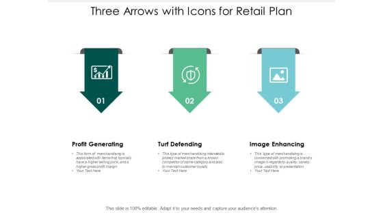 Three Arrows With Icons For Retail Plan Ppt PowerPoint Presentation Icon Infographics Three Arrows With Icons For Retail Plan Ppt PowerPoint Presentation Icon Infographics