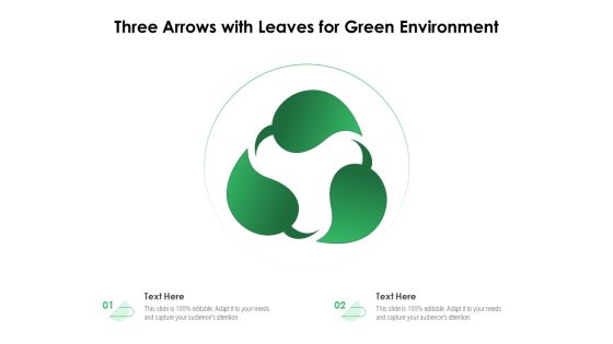 Three Arrows With Leaves For Green Environment Ppt PowerPoint Presentation Gallery Graphic Tips PDF Three Arrows With Leaves For Green Environment Ppt PowerPoint Presentation Gallery Graphic Tips PDF