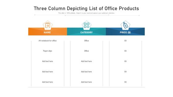 Three Column Depicting List Of Office Products Ppt PowerPoint Presentation File Format PDF Three Column Depicting List Of Office Products Ppt PowerPoint Presentation File Format PDF