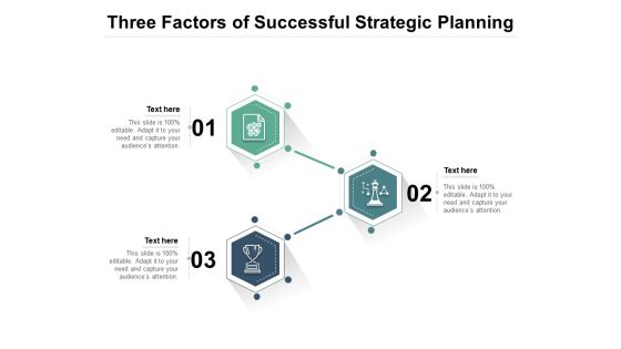 Three Factors Of Successful Strategic Planning Ppt PowerPoint Presentation File Microsoft PDF Three Factors Of Successful Strategic Planning Ppt PowerPoint Presentation File Microsoft PDF