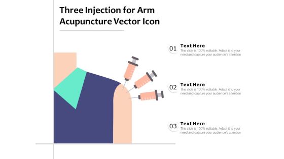 Three Injection For Arm Acupuncture Vector Icon Ppt PowerPoint Presentation Layouts Gridlines PDF Three Injection For Arm Acupuncture Vector Icon Ppt PowerPoint Presentation Layouts Gridlines PDF
