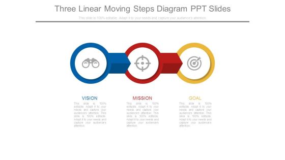 Three Linear Moving Steps Diagram Ppt Slides Three Linear Moving Steps Diagram Ppt Slides