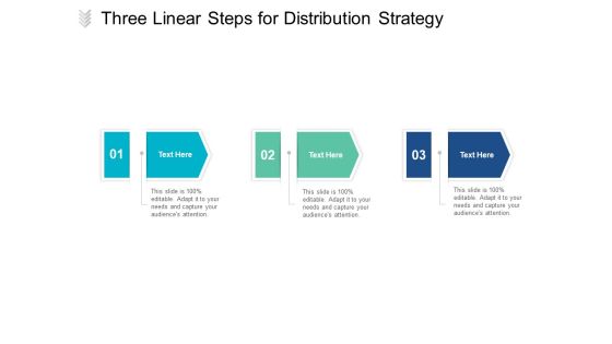 Three Linear Steps For Distribution Strategy Ppt PowerPoint Presentation Ideas