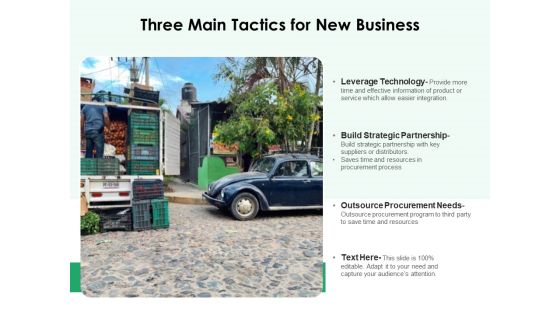Three Main Tactics For New Business Ppt PowerPoint Presentation File Guide PDF Three Main Tactics For New Business Ppt PowerPoint Presentation File Guide PDF