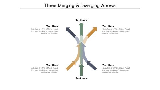 Three Merging And Diverging Arrows Ppt PowerPoint Presentation Layouts Graphics Template Three Merging And Diverging Arrows Ppt PowerPoint Presentation Layouts Graphics Template