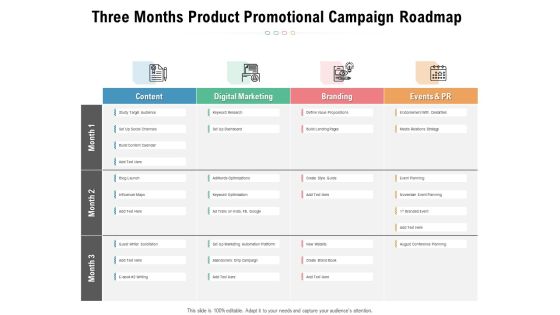 Three Months Product Promotional Campaign Roadmap Diagrams Three Months Product Promotional Campaign Roadmap Diagrams