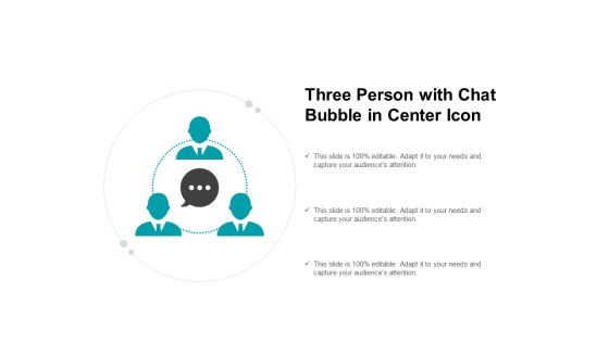 Three Person With Chat Bubble In Center Icon Ppt PowerPoint Presentation Examples Three Person With Chat Bubble In Center Icon Ppt PowerPoint Presentation Examples