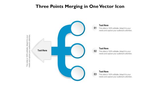 Three Points Merging In One Vector Icon Ppt PowerPoint Presentation Gallery Diagrams PDF Three Points Merging In One Vector Icon Ppt PowerPoint Presentation Gallery Diagrams PDF