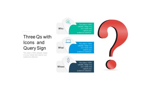 Three Qs With Icons And Query Sign Ppt PowerPoint Presentation Professional Templates PDF Three Qs With Icons And Query Sign Ppt PowerPoint Presentation Professional Templates PDF